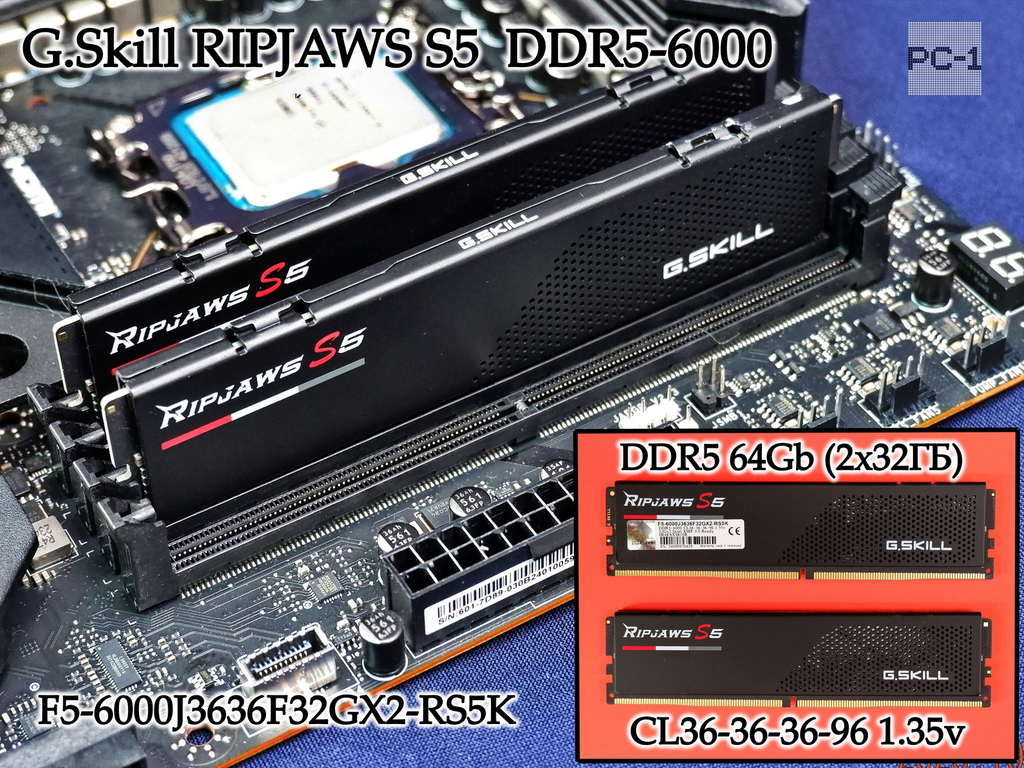 Оперативная память DDR5 64Gb (2х32ГБ) G.Skill RIPJAWS S5 F5-6000J3636F32GX2-RS5K DDR5-6000 CL36-36-36-96 1.35v 32x2 Intel XMP 3.0 Ready 0R48AXS810B  - Pic n 311058