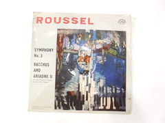 Пластинка Albert Roussel — Symphony No.3, Bacchus and Ariadne II, 1964г., The Basis of your collection on supraphon records, Прага