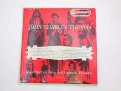 Пластинка John Charles Thomas — sings Operatic Arias and Operetta Favorites, RCA Camden, Канада